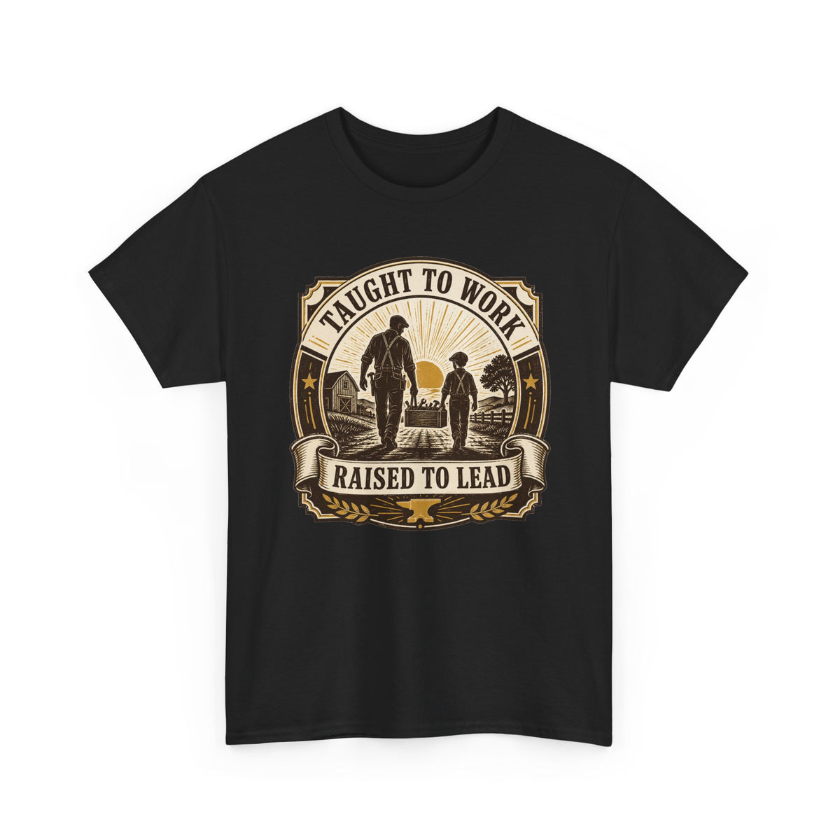 T-Shirt — "Taught to Work, Raised to Lead" Vintage Farming Dad Tee