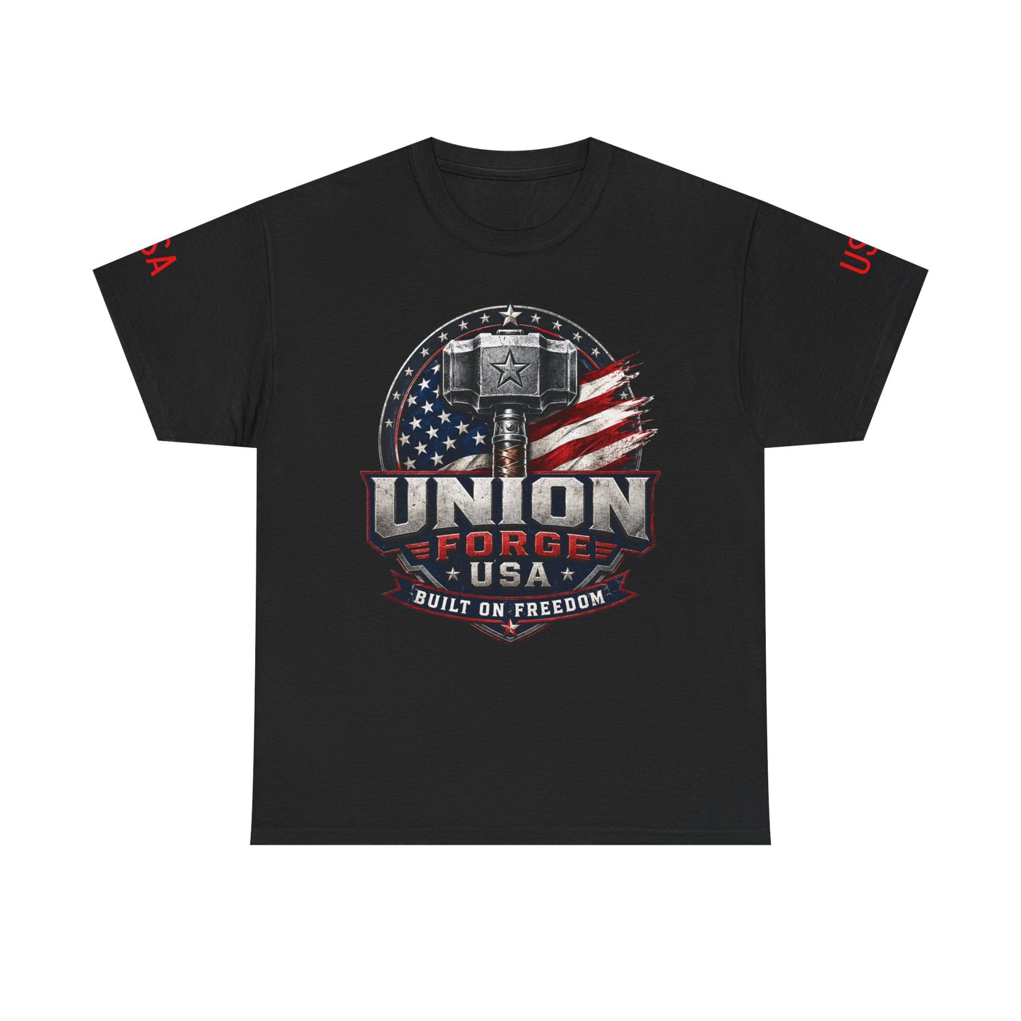 Patriotic Union Forge Tee — "Built on Freedom" USA Graphic T-Shirt