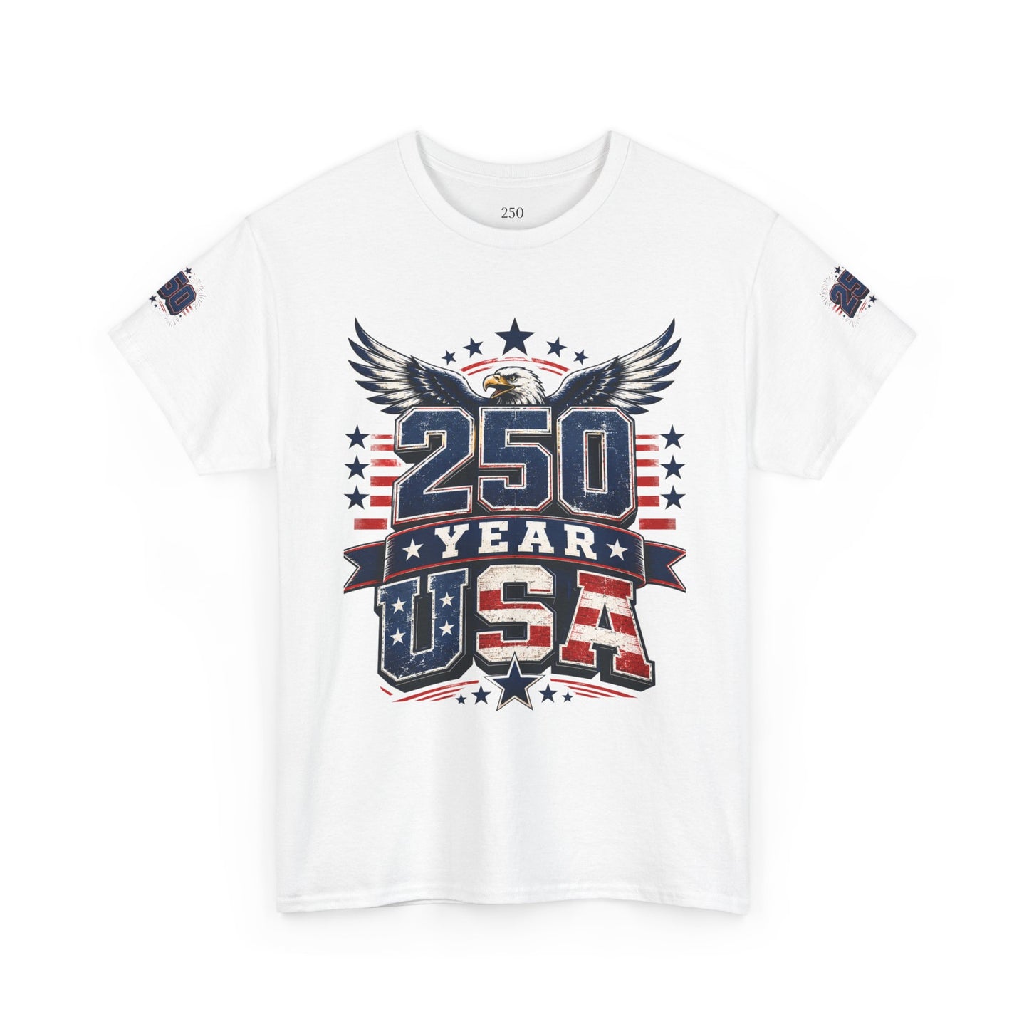 250 Year USA T-Shirt — Patriotic American Anniversary Tee