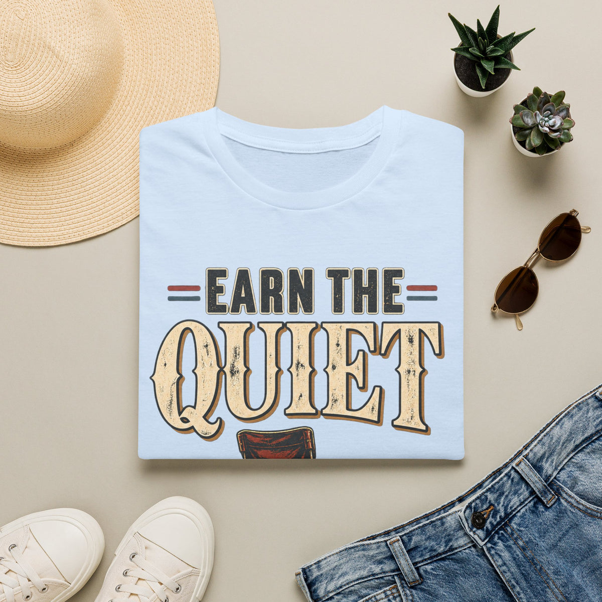 Earn The Quiet T-Shirt — Rustic Fishing & Outdoor Relaxation Tee