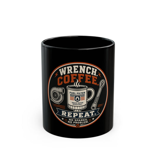Mechanic Coffee Mug — "Wrench. Coffee. Repeat." Black Tool Lover Gift (11oz/15oz)