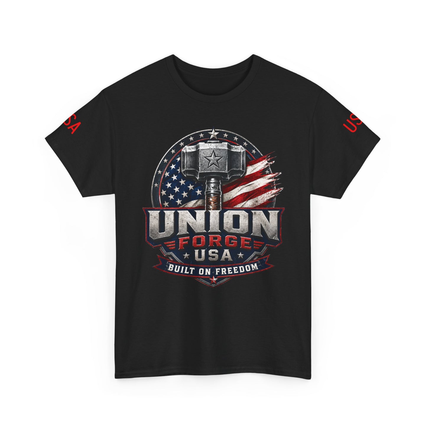 Patriotic Union Forge Tee — "Built on Freedom" USA Graphic T-Shirt