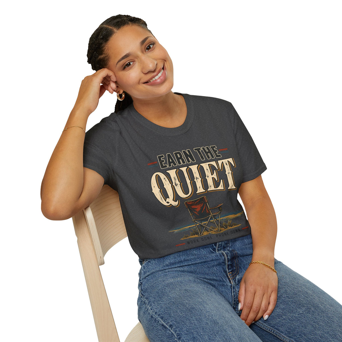 Earn The Quiet T-Shirt — Rustic Fishing & Outdoor Relaxation Tee