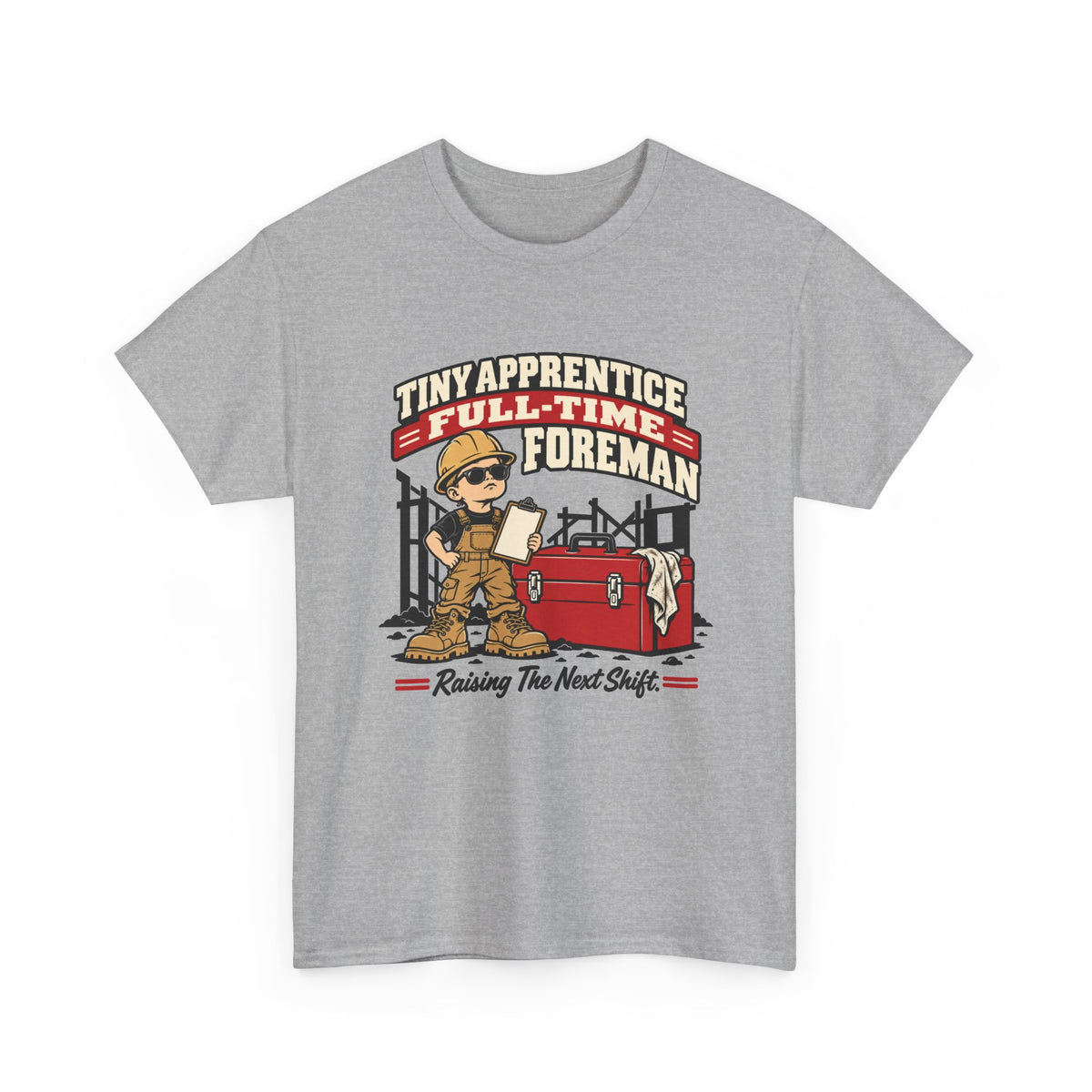 Tiny Apprentice Full-Time Foreman Kids T-Shirt – Raising The Next Shift Construction Tee