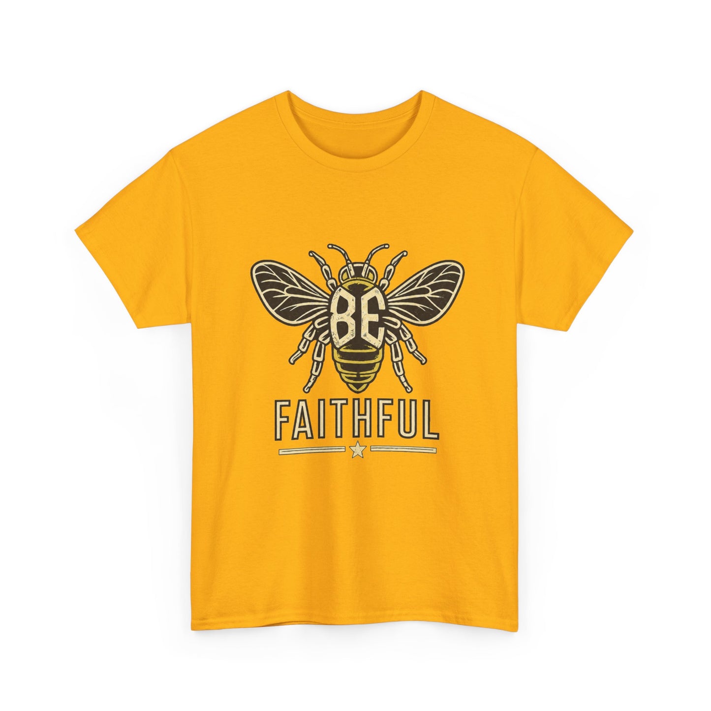 Bee Faithful T-Shirt — Inspirational Bee Graphic Tee