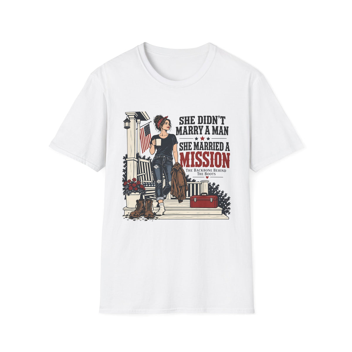She Didn't Marry a Man She Married a Mission T-Shirt