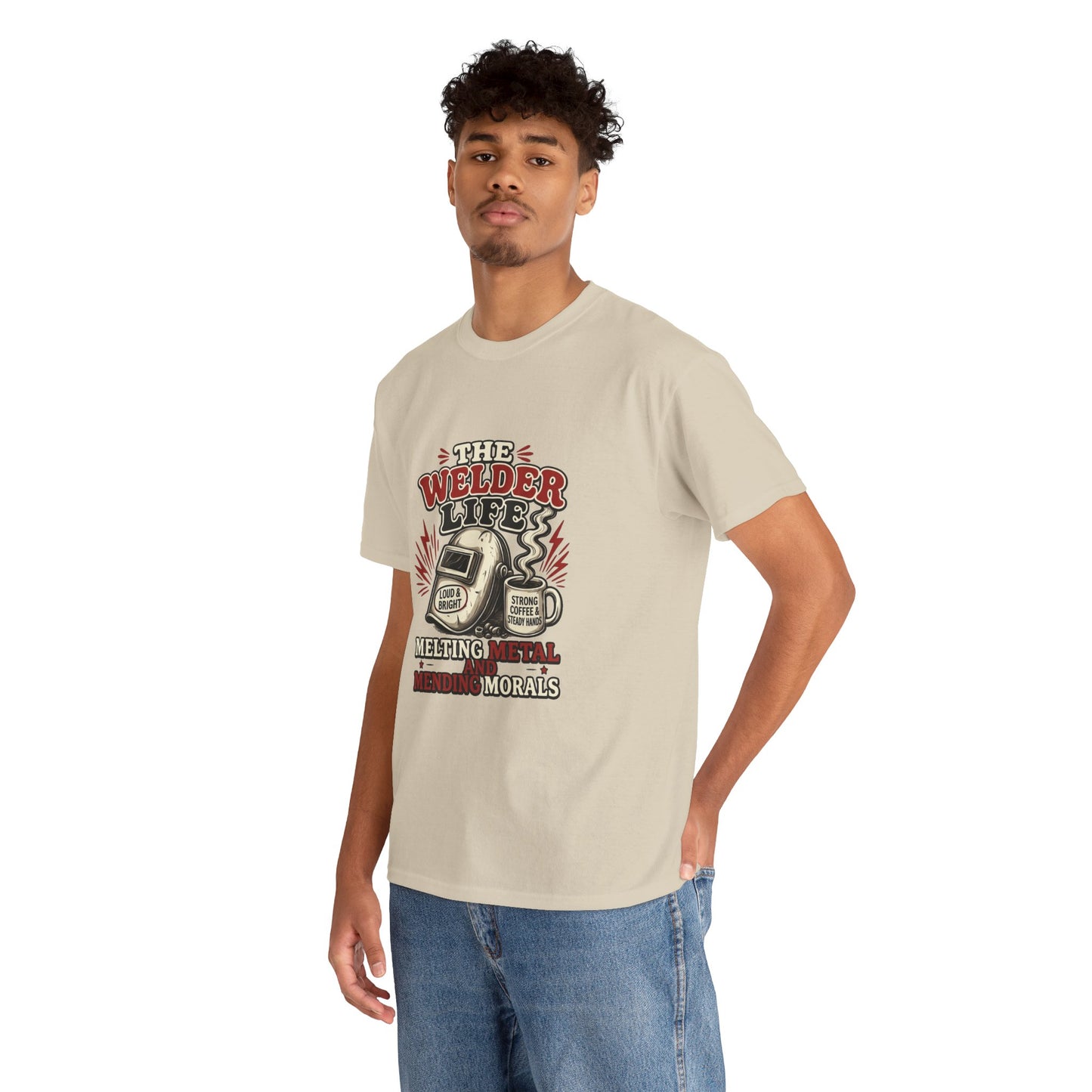 Welder Life T-Shirt – "The Welder Life: Melting Metal, Welding Morals" Graphic Tee