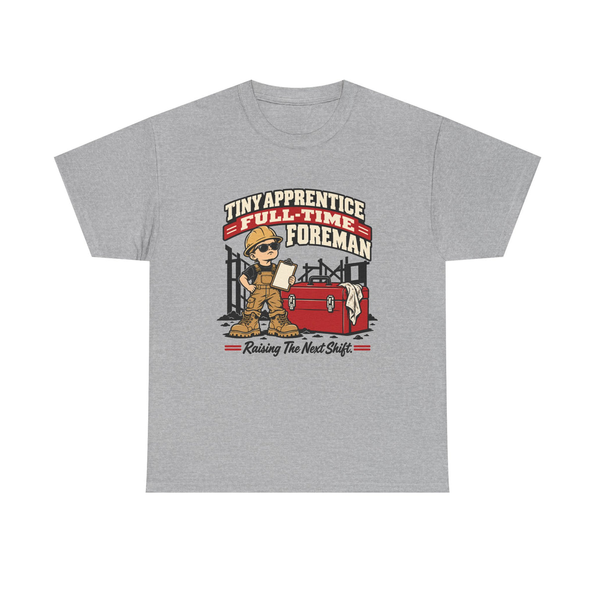 Tiny Apprentice Full-Time Foreman Kids T-Shirt – Raising The Next Shift Construction Tee