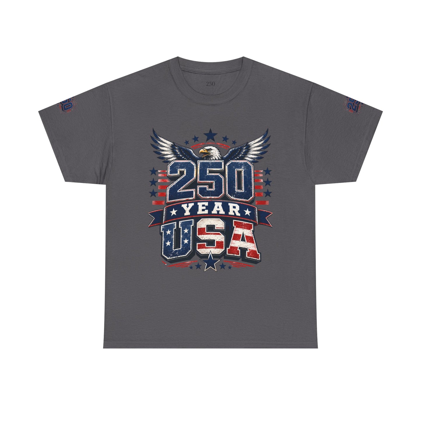 250 Year USA T-Shirt — Patriotic American Anniversary Tee