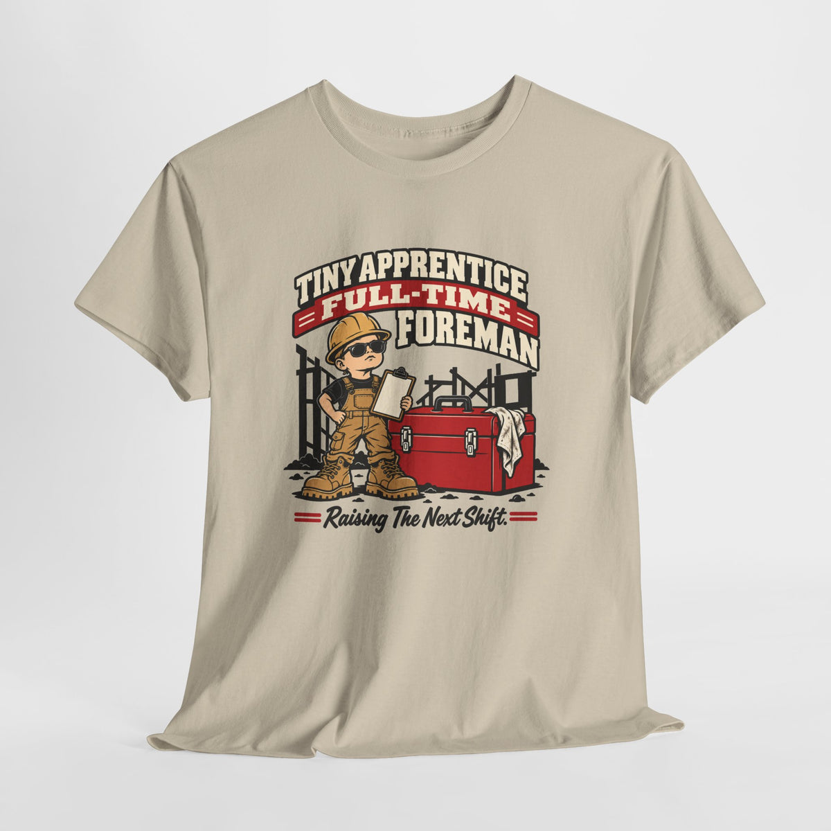 Tiny Apprentice Full-Time Foreman Kids T-Shirt – Raising The Next Shift Construction Tee