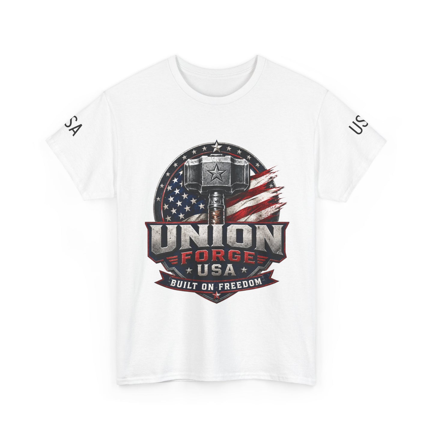 Patriotic Union Forge Tee — "Built on Freedom" USA Graphic T-Shirt