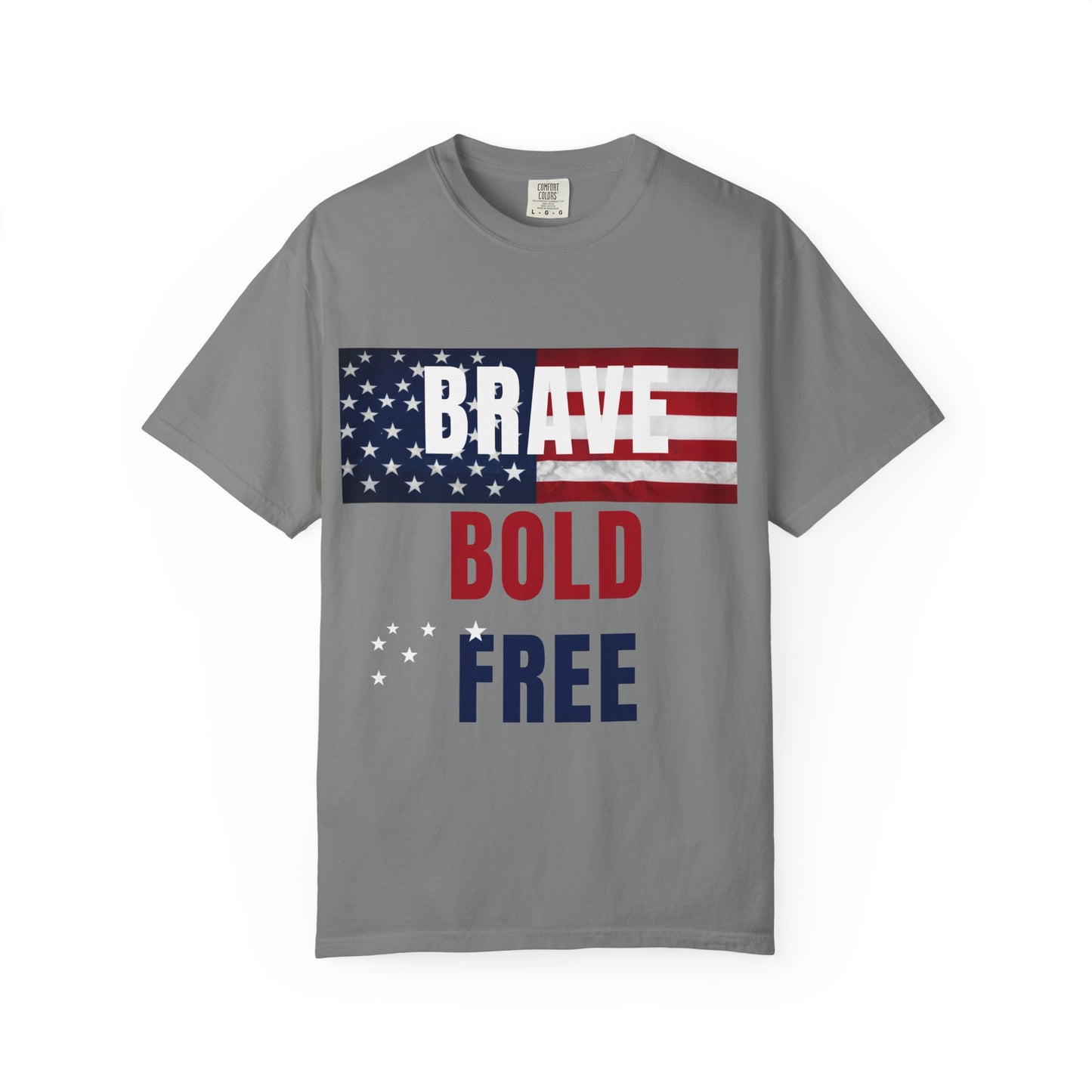 Brave Bold Free American Flag T-Shirt