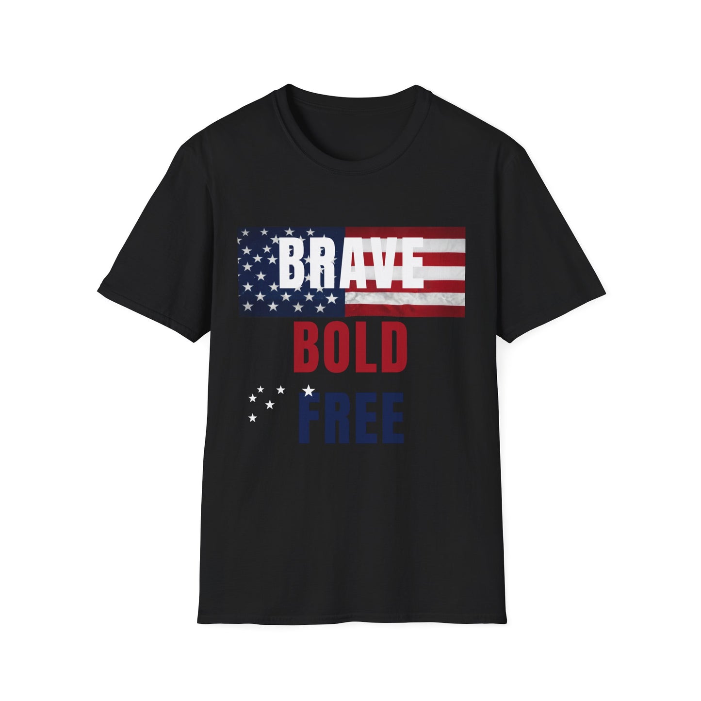 Brave Bold Free American Flag T-Shirt