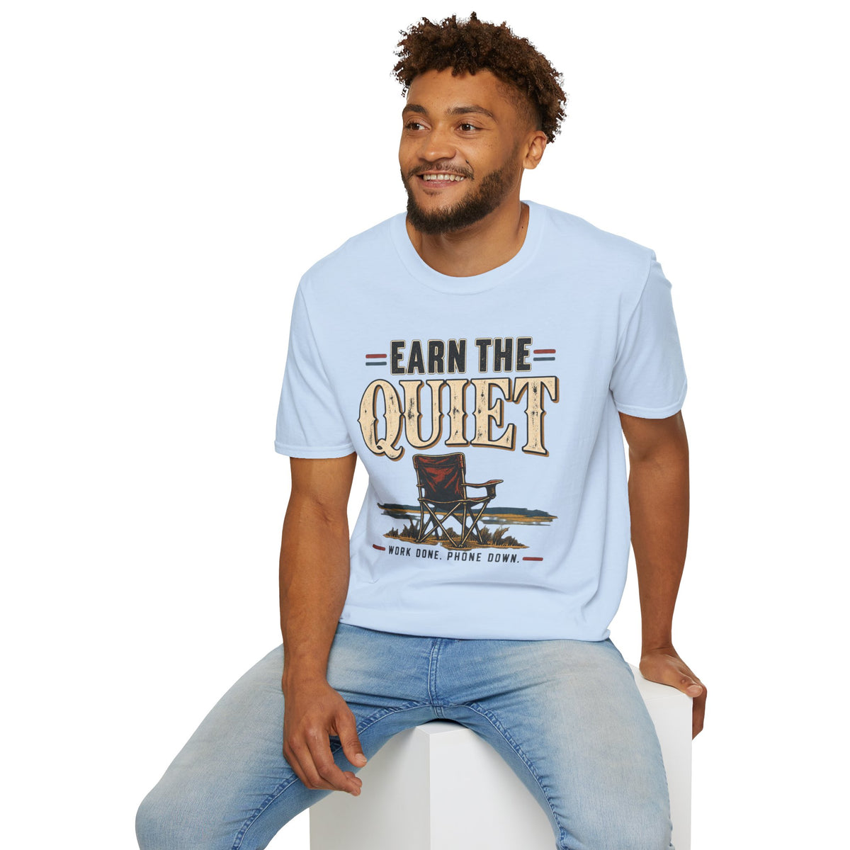 Earn The Quiet T-Shirt — Rustic Fishing & Outdoor Relaxation Tee