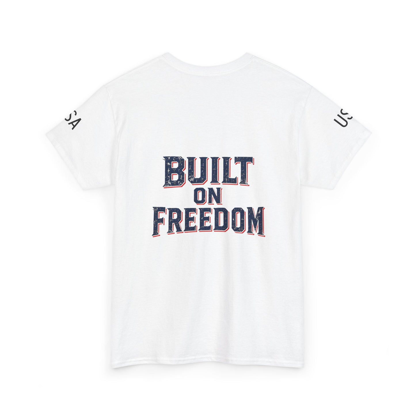Patriotic Union Forge Tee — "Built on Freedom" USA Graphic T-Shirt