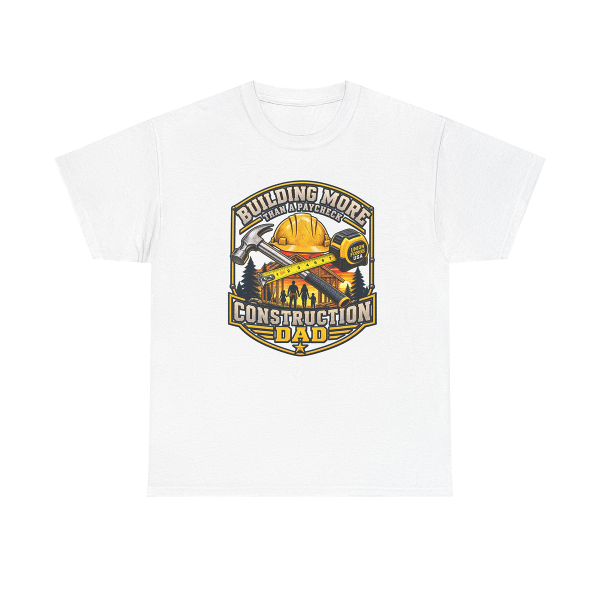 Construction Dad T-Shirt – "Building More, Harder, Faster" Graphic Tee for Father’s Day