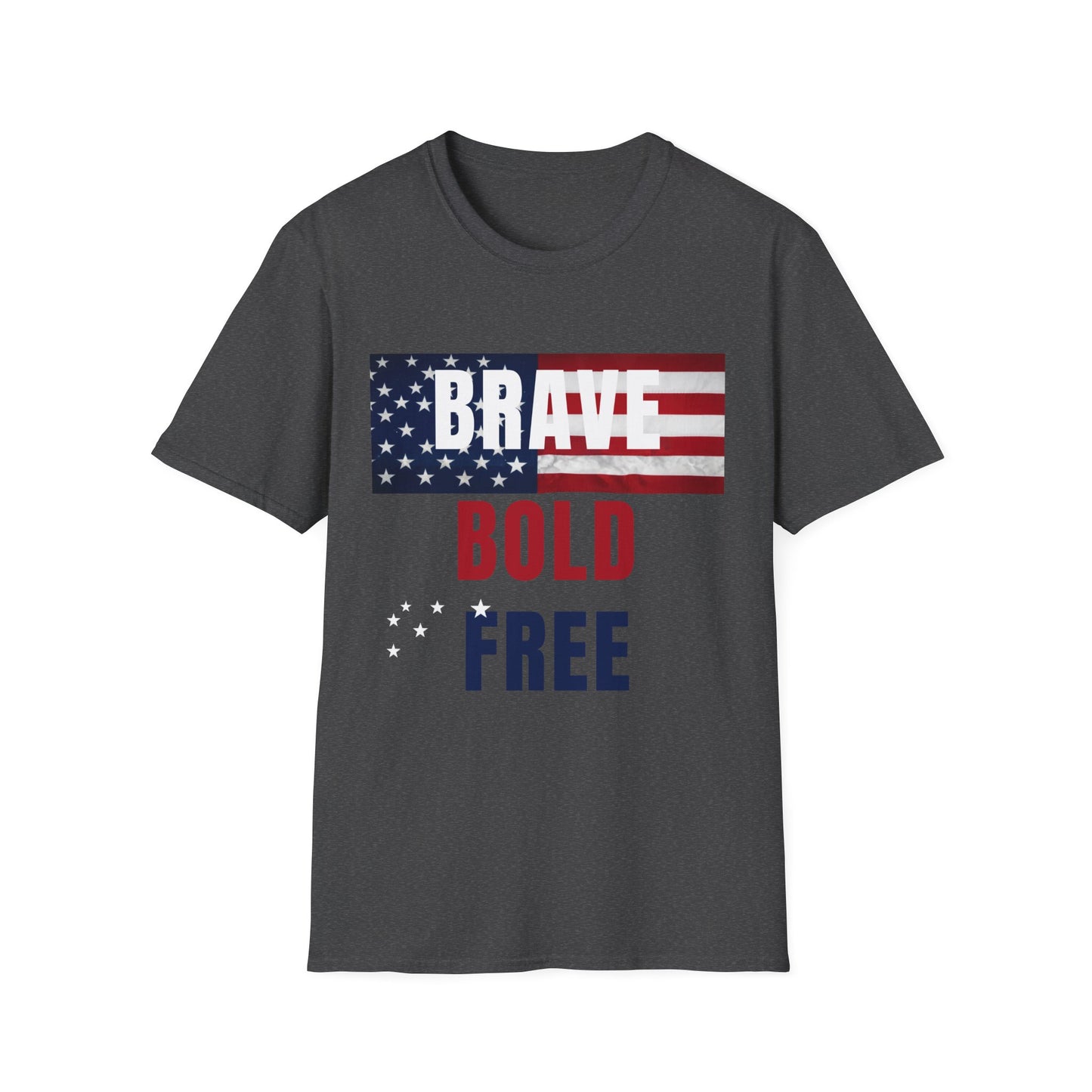Brave Bold Free American Flag T-Shirt