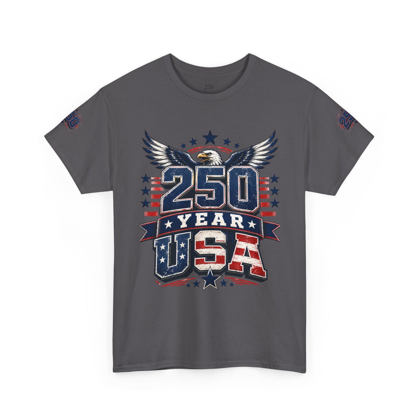 250 Year USA T-Shirt — Patriotic American Anniversary Tee