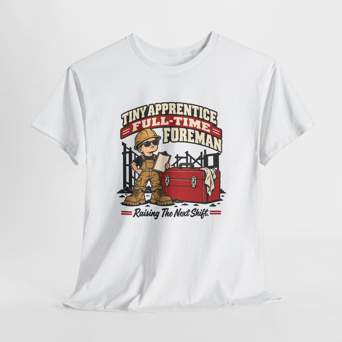 Tiny Apprentice Full-Time Foreman Kids T-Shirt – Raising The Next Shift Construction Tee