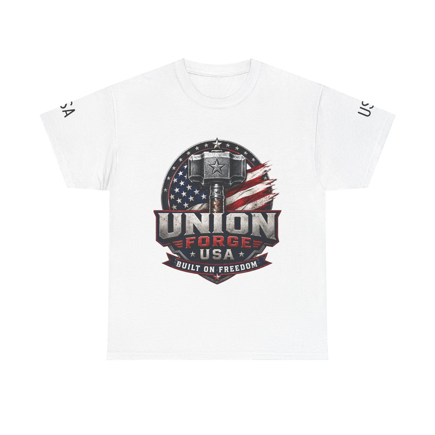 Patriotic Union Forge Tee — "Built on Freedom" USA Graphic T-Shirt