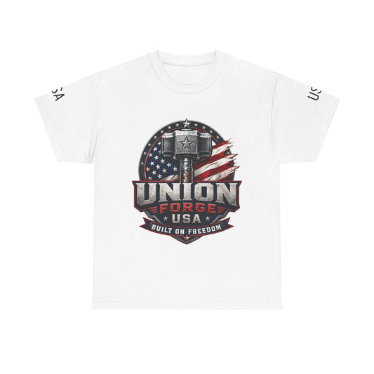 Patriotic Union Forge Tee — "Built on Freedom" USA Graphic T-Shirt