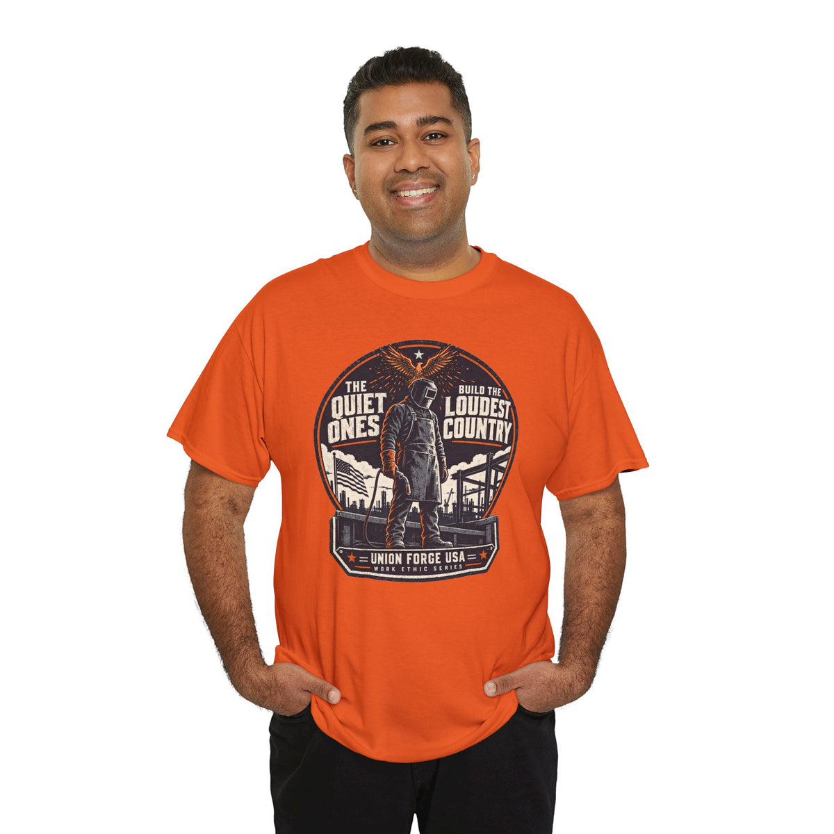 Welders Pride Tee — "The Quiet Ones Make the Loudest Country" Craftsmanship Tribute