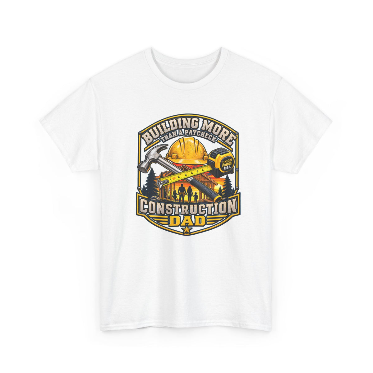 Construction Dad T-Shirt – "Building More, Harder, Faster" Graphic Tee for Father’s Day