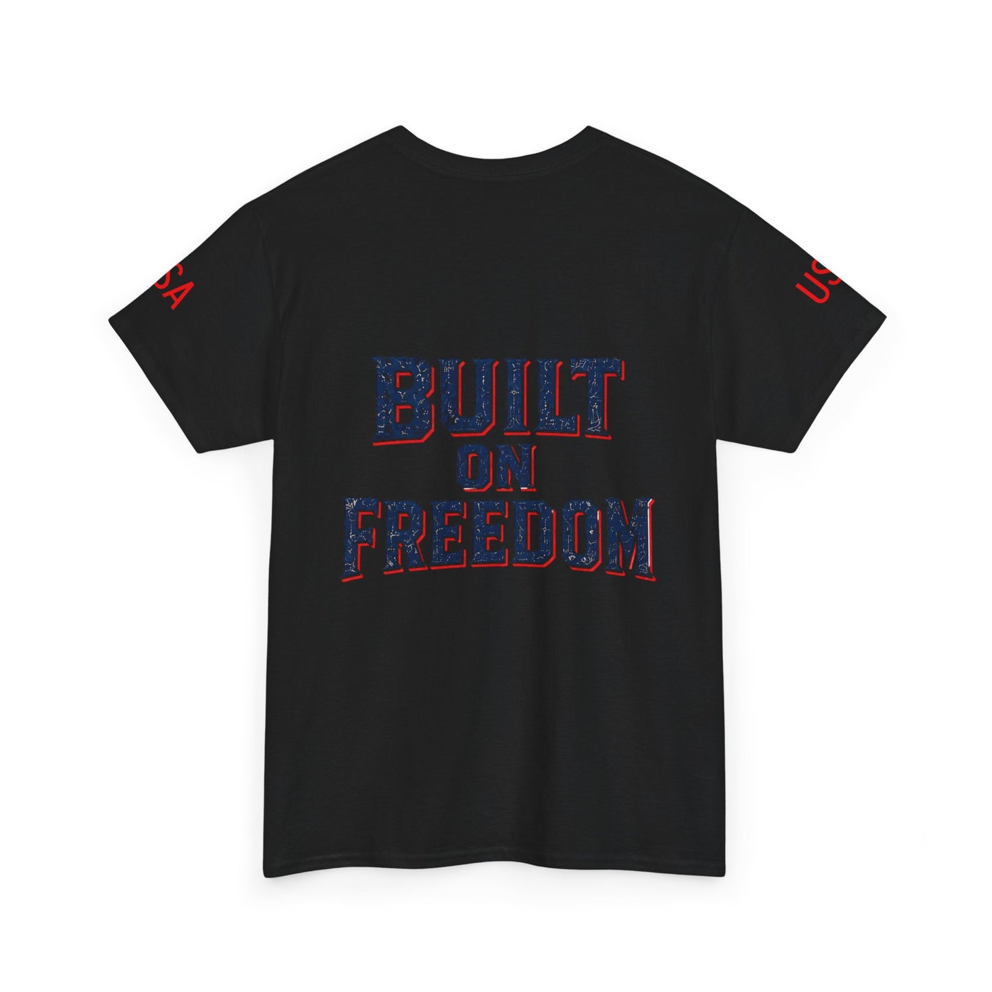 Patriotic Union Forge Tee — "Built on Freedom" USA Graphic T-Shirt