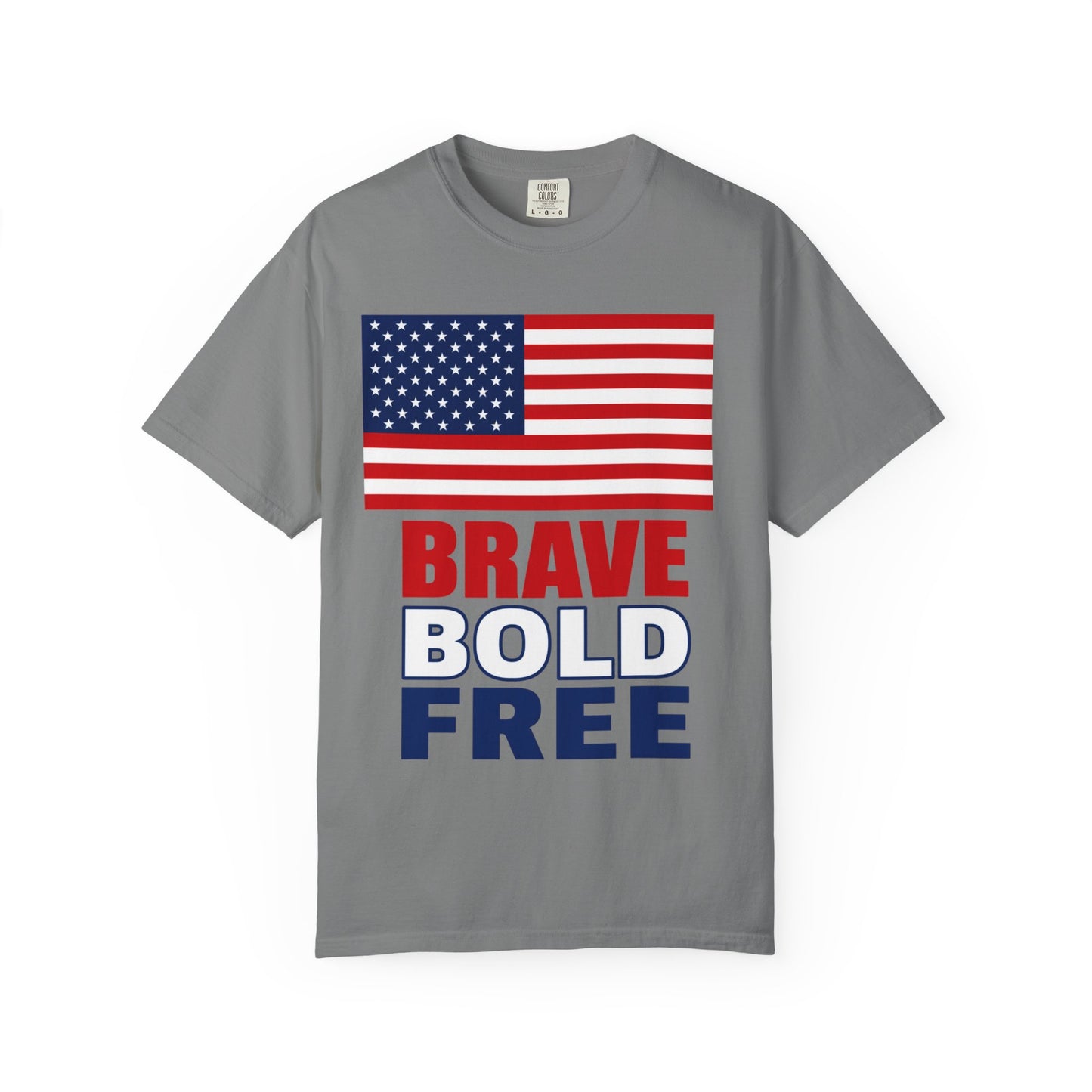 Powerful Patriotic T-Shirt — American Flag "Brave Bold Free" Graphic